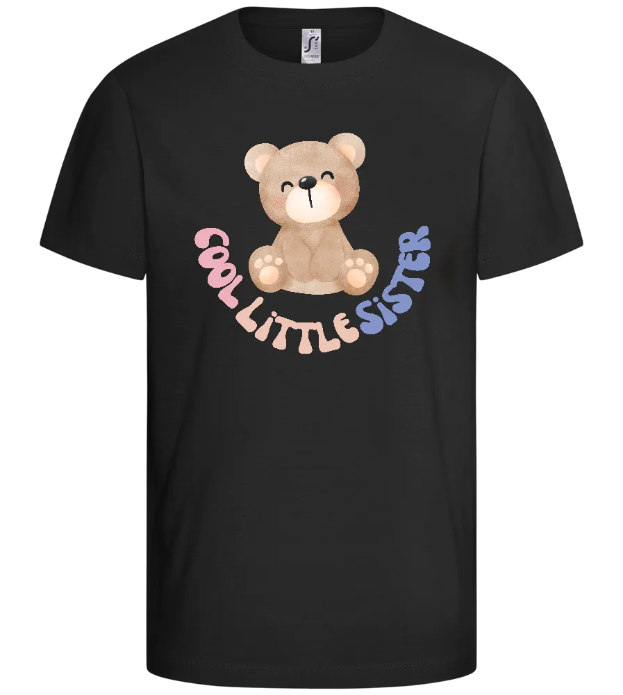 Cool Little Sister Teddy Design - Comfort kids fitted t-shirt