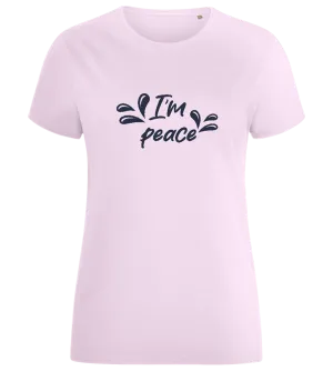 I am Peace Design - Comfort women's fitted t-shirt