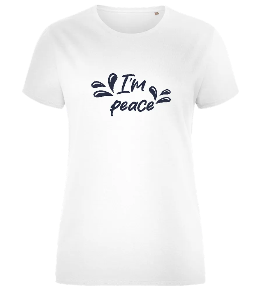 I am Peace Design - Comfort women's fitted t-shirt