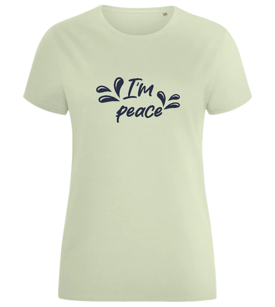 I am Peace Design - Comfort women's fitted t-shirt