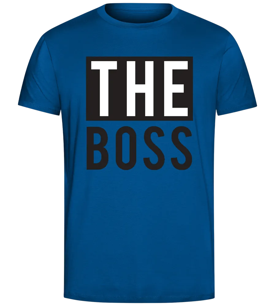 It's THE Boss Design - Comfort Unisex T-Shirt