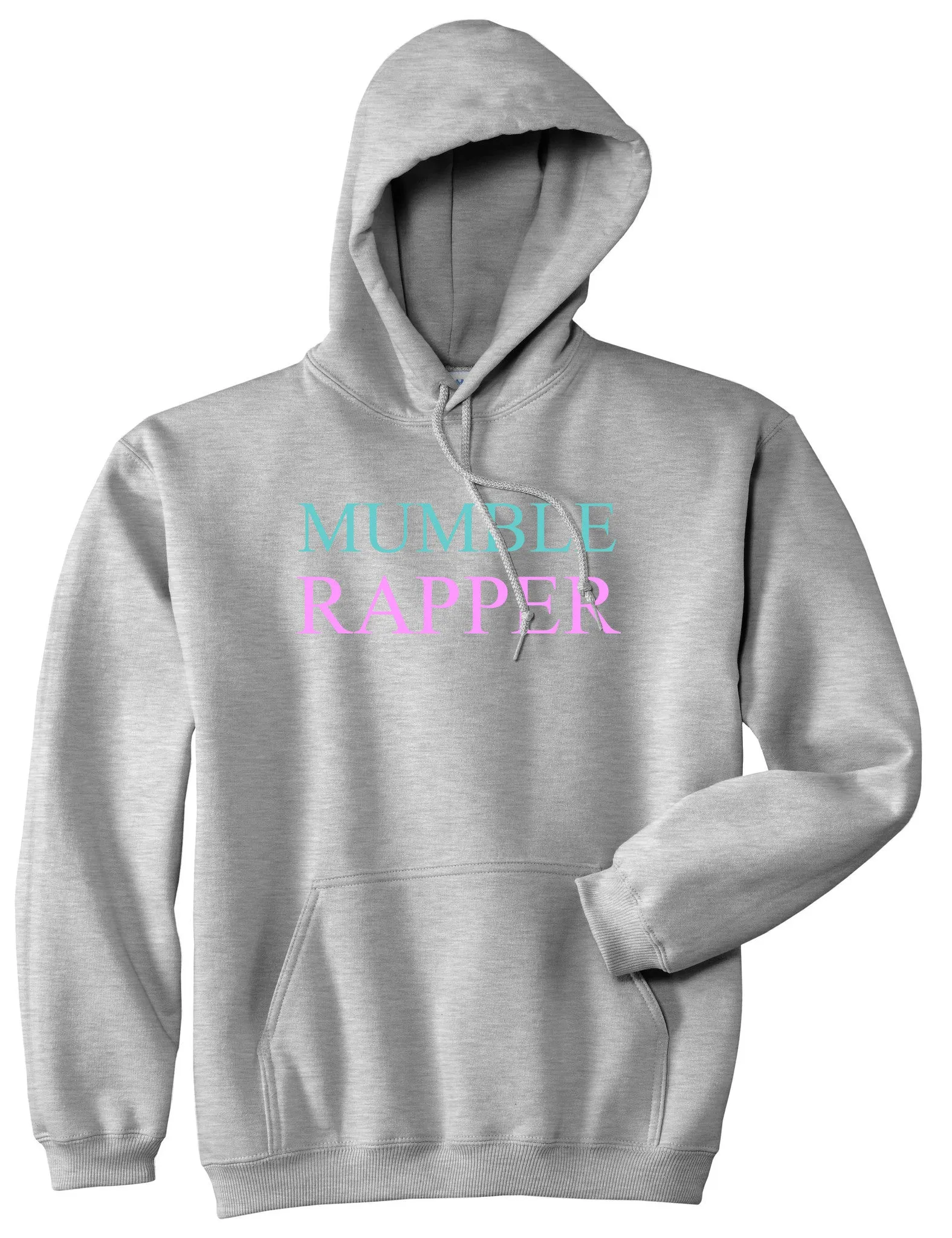 Mumble Rapper Pullover Hoodie